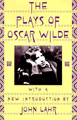 The Plays of Oscar Wilde