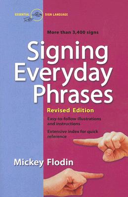 Signing Everyday Phrases