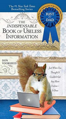 Indispensible Book of Useless Information (Father's Day Edition)