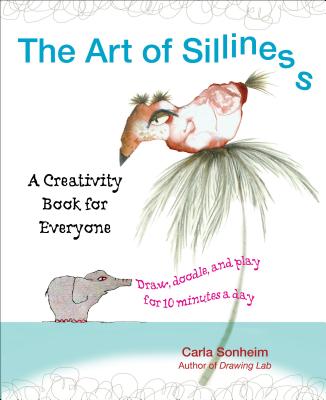 The Art of Silliness