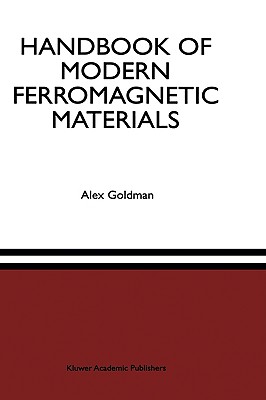 Handbook of Modern Ferromagnetic Materials