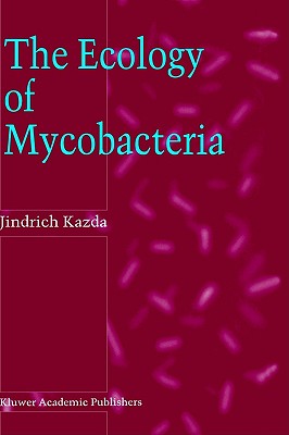 The Ecology of Mycobacteria