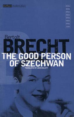 The Good Person Of Szechwan