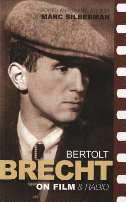 Brecht On Film & Radio