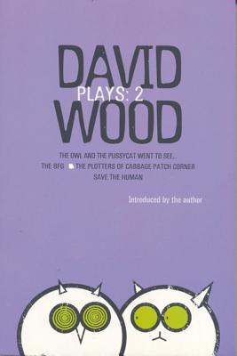 Wood Plays: 2