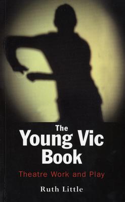 The Young Vic Theatre Book