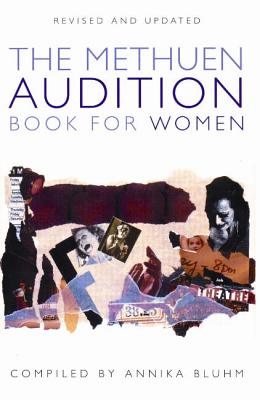 The Methuen Drama Audition Book for Women