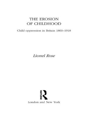 The Erosion of Childhood