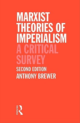 Marxist Theories of Imperialism