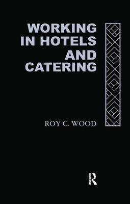 Working In Hotels & Catering