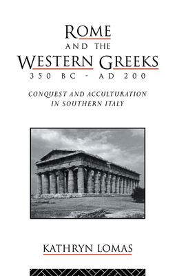 Rome and the Western Greeks, 350 BC - AD 200