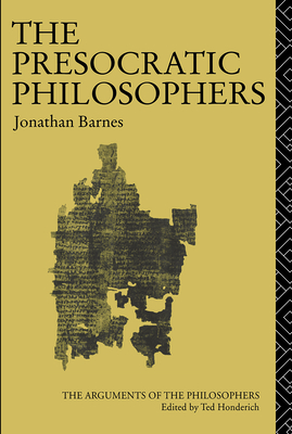 The Presocratic Philosophers