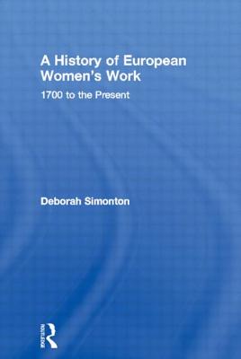 A History of European Women's Work