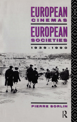 European Cinemas, European Societies