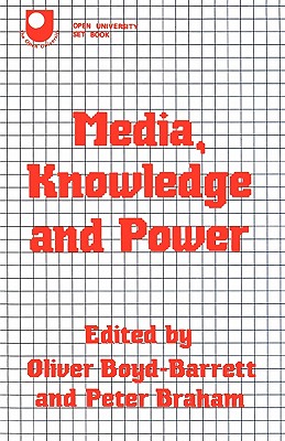 Media, Knowledge and Power