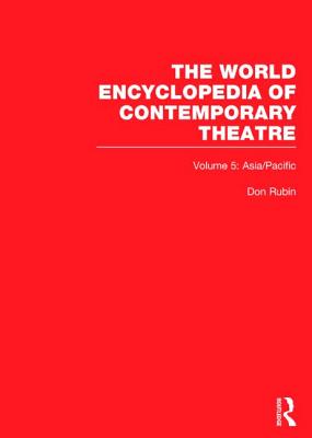 The World Encyclopedia of Contemporary Theatre