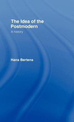 The Idea of the Postmodern