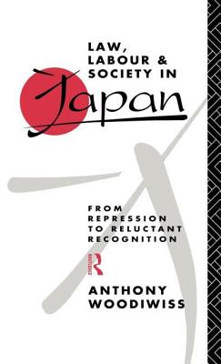 Law, Labour and Society in Japan