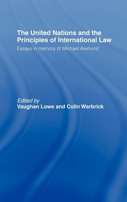 The United Nations and the Principles of International Law