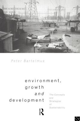 Environment, Growth and Development