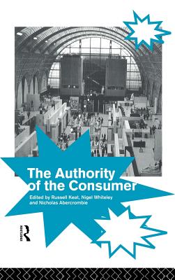 The Authority of the Consumer