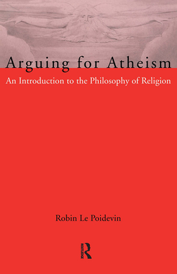 Arguing for Atheism