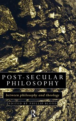 Post-Secular Philosophy