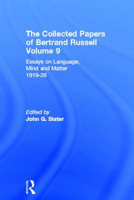 The Collected Papers of Bertrand Russell, Volume 9