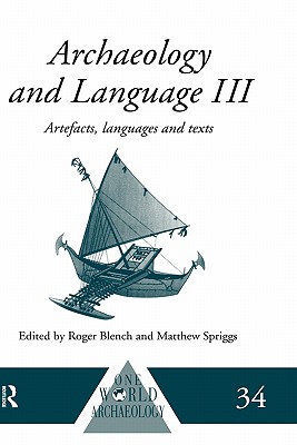 Archaeology and Language III