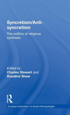 Syncretism/Anti-Syncretism