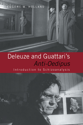 Deleuze and Guattari's Anti-Oedipus