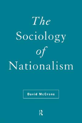 The Sociology of Nationalism