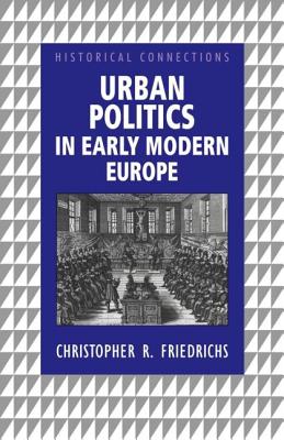 Urban Politics in Early Modern Europe