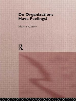 Do Organizations Have Feelings?