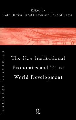 The New Institutional Economics and Third World Development