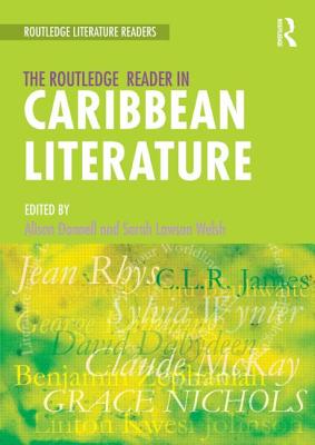 The Routledge Reader in Caribbean Literature