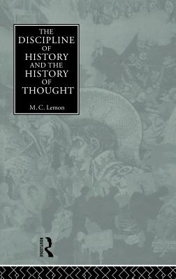 The Discipline of History and the History of Thought