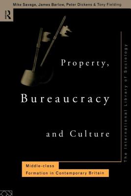 Property Bureaucracy & Culture