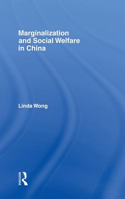 Marginalization and Social Welfare in China