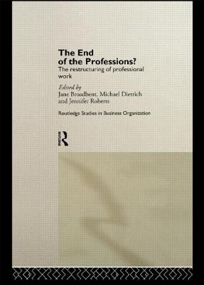 The End of the Professions?