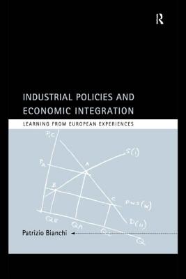 Industrial Policies and Economic Integration