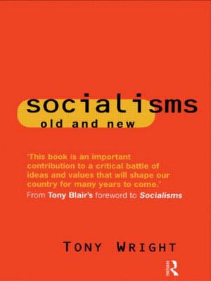 Socialisms: Old and New