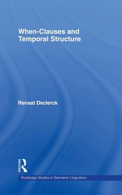 When-Clauses and Temporal Structure