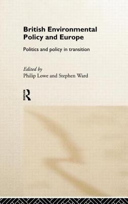 British Environmental Policy and Europe