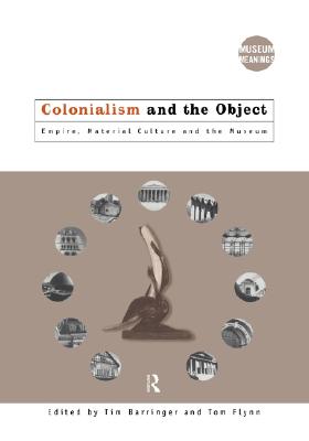 Colonialism and the Object