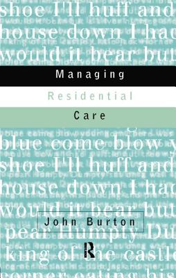 Managing Residential Care