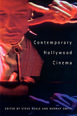 Contemporary Hollywood Cinema