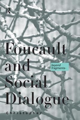 Foucault and Social Dialogue