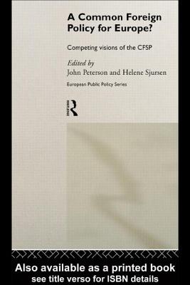 A Common Foreign Policy for Europe?