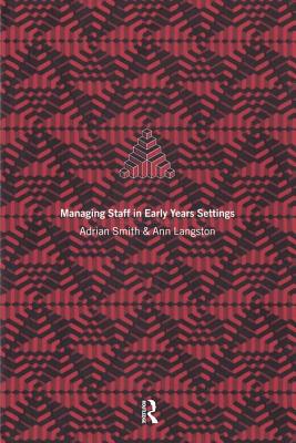 Managing Staff in Early Years Settings